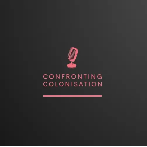 Confronting colonisation 