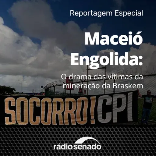 Maceió Engolida - O Drama das Vítimas da Mineração da Braskem