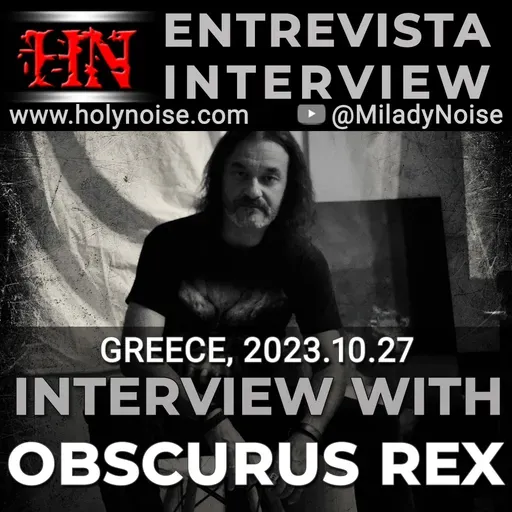 (PODCAST) Interview with Panos Karabelas (Bass) from OBSCURUS REX #Metal from #Greece @Obscurus_Rex