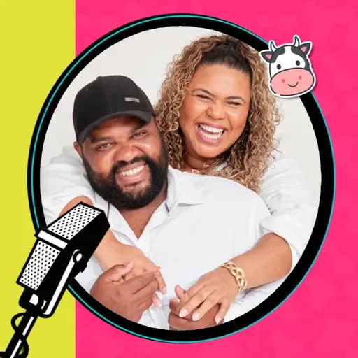 CASAL HIT DA INTERNET! CASAMENTO, HUMOR E ESPIRITUALIDADE – DALYANA MORENO E ADMILSON - VACA CAST #169