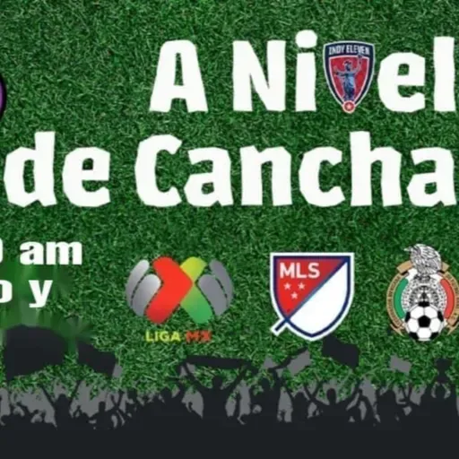 A Nivel De Cancha - Episodio 131