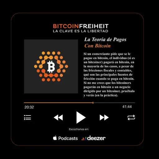 89. La Teoría de Pagos Con Bitcoin [Parker Lewis]