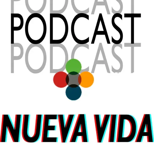 Nueva Vida en Familia 7.28.21 -2