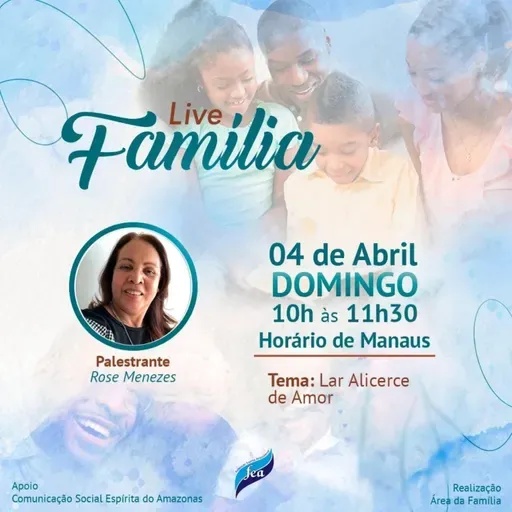 Live Área da Família  - Lar Alicerce de Amor