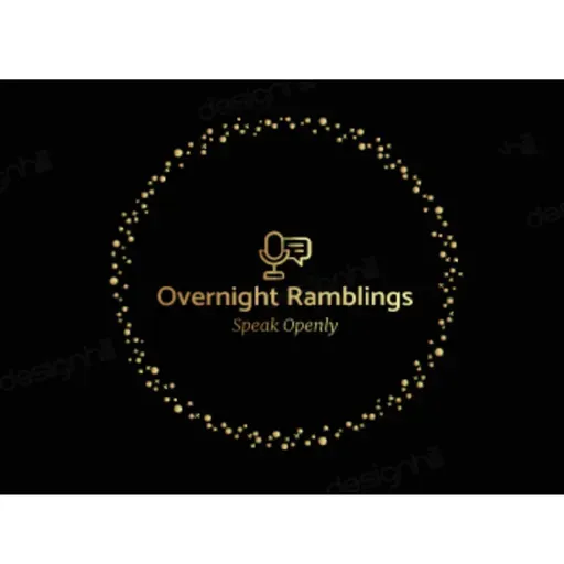 The Overnight Ramblings E04 - Ego and Humility