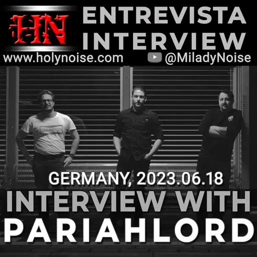 (PODCAST) Interview with PARIAHLORD 2023.06.18 #Doom #Stoner #Germany