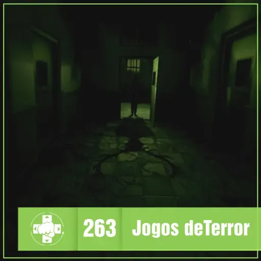 263 - Jogos de Terror