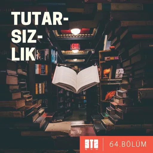 3te2. BÖLÜM 64 - Tutarsızlıkların Tutarsızlığı