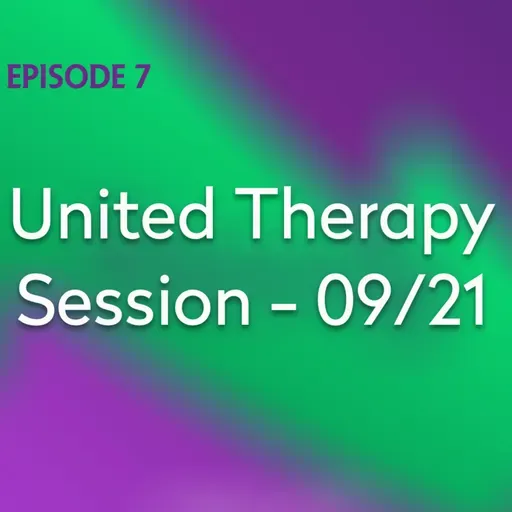 United Therapy Session - 09/21