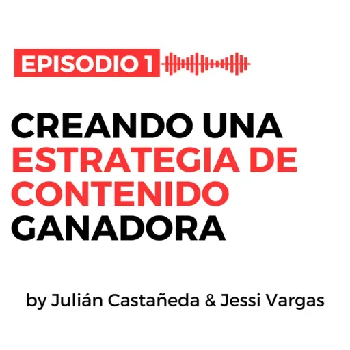 Creando una estrategia de contenido ganadora