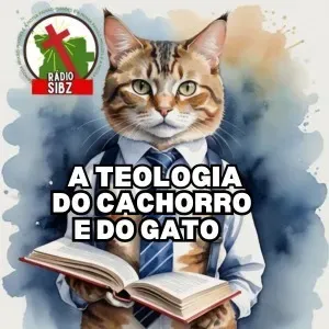 A TEOLOGIA DO CACHORRO E DO GATO