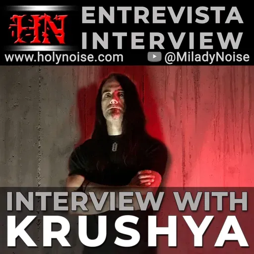 (PODCAST) Interview with Vagellis Papadopoulos (Vocals/Bass/Guitars) from KRUSHYA #Death Grindcore #Greece