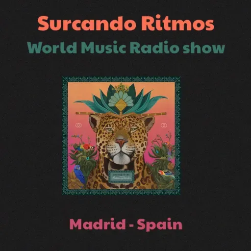 SURCANDO RITMOS #3.94 Radio Enlace 107.5 (Madrid) /Radio Pra (Nava, Asturias), Radio El Alamo (El Alamo, Madrid)