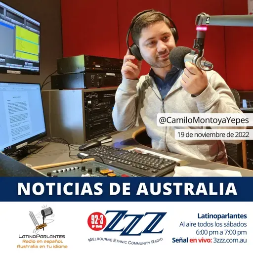 Noticias de Australia (19/nov/22) en 3ZZZ 92.3 FM