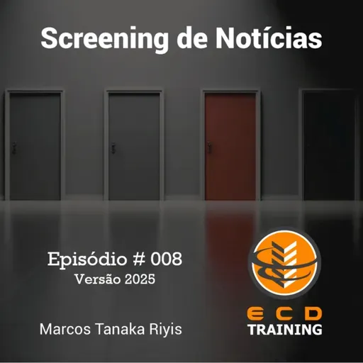 Screening de Notícias - Episódio #008