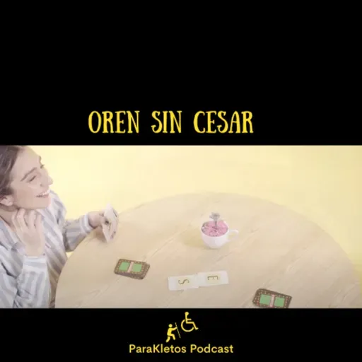 ORAR SIN CESAR*