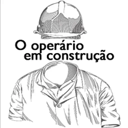 Ep. 05 - Operário em Construção