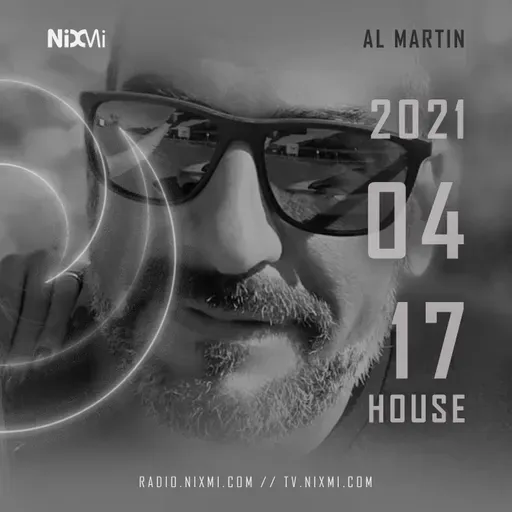 2021-04-17 - AL MARTIN - HOUSE