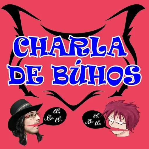 La Educación (Podcast CHARLA DE BÚHOS # 2)