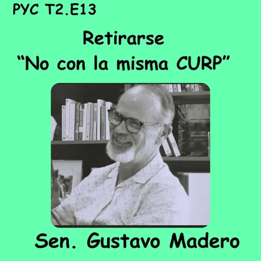 PYC - Senador Gustavo Madero - Retirarse ("No con la misma CUPR")