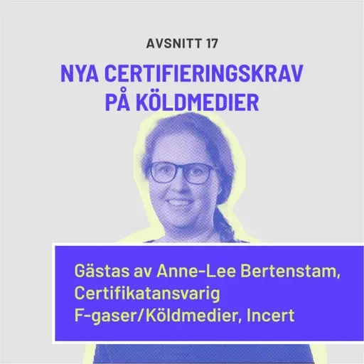 Nya certifieringskrav på köldmedier