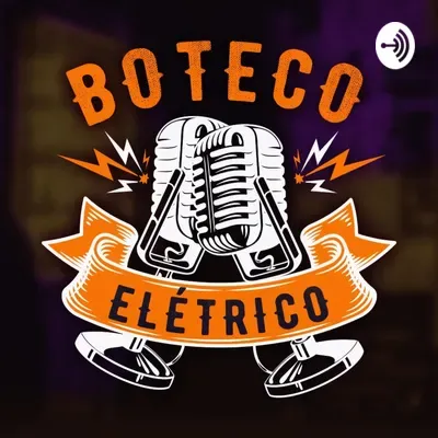 Boteco Elétrico #58 - DJ NÃO É JUKEBOX