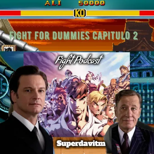 Fight for dummies (Capitulo 2)