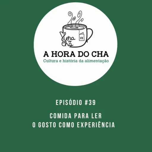 #39 - Comida para ler - "O Gosto como Experiência: ensaio sobre filosofia e estética do alimento"