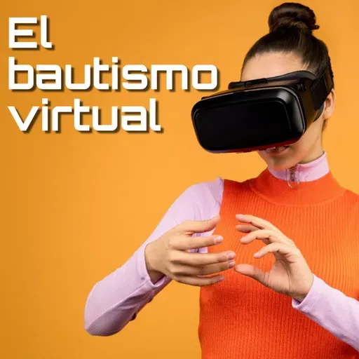 El bautismo virtual