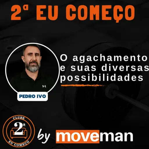 2ª Eu começo: O agachamento e suas diversas possibilidades