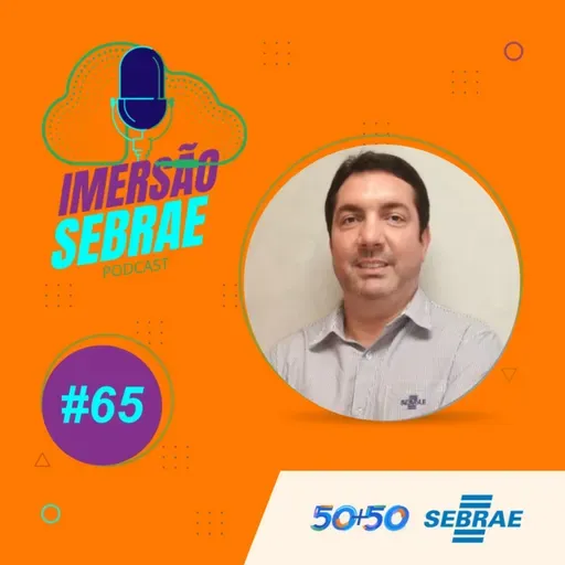 Imersão Sebrae #65 | Mercado de franquias