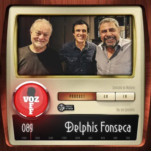 VOZ 0FF 089 - Delphis Fonseca