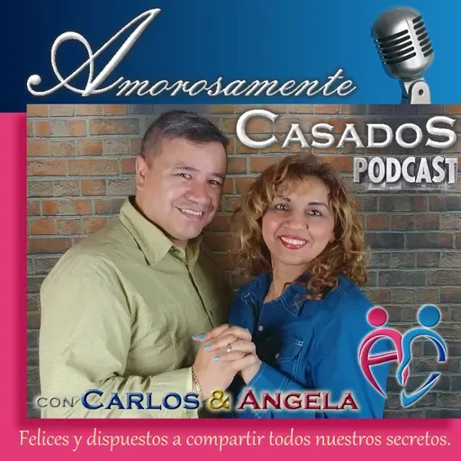 049 Como la Confianza total y el trabajo conjunto nos pueden traer Felicidad en el Matrimonio.  Entrevista con Jorge & Esmeralda Camargo