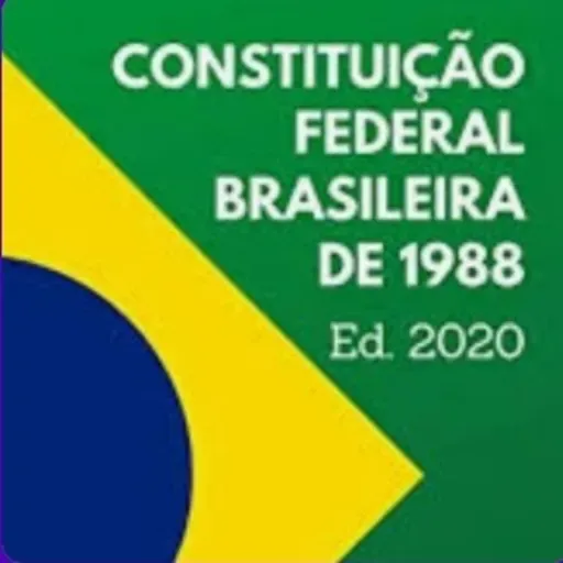 Constituição Federal de 1988 - Parte II