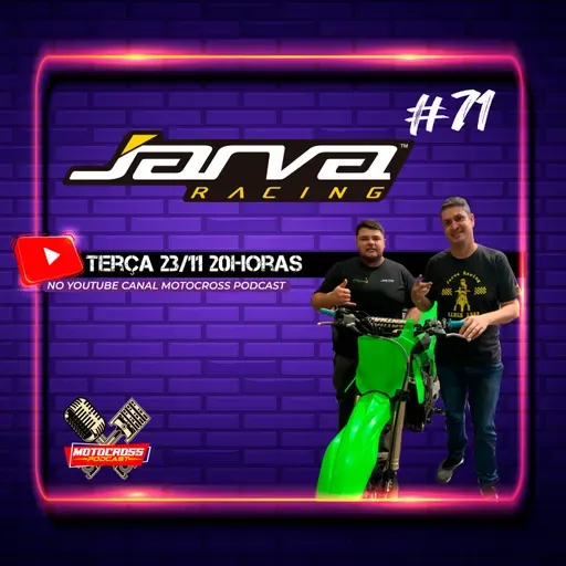 Renato e Braian Jarva Racing | Motocross Podcast #71