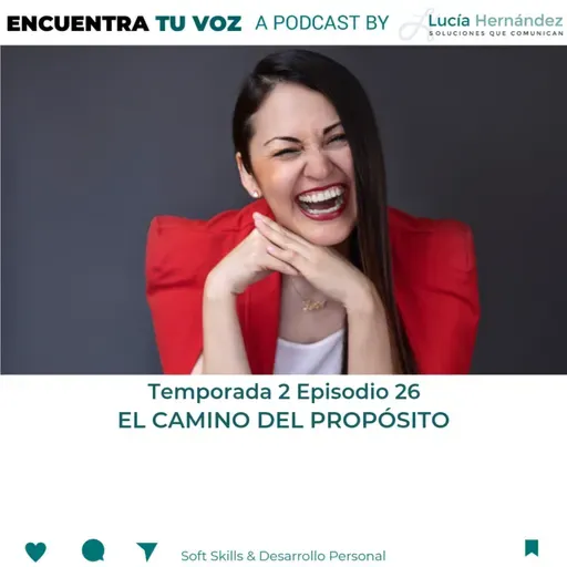 E26. T.2. EL CAMINO DEL PROPÓSITO