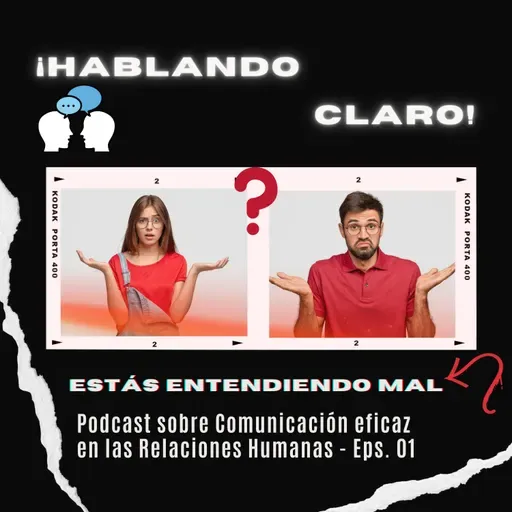 Hablando Claro - Podcast 01