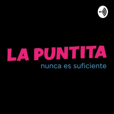 64. La Puntita esta de moda