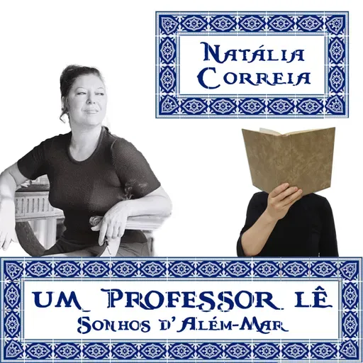 8 - NATÁLIA CORREIA ou O sol das noites e o luar dos dias