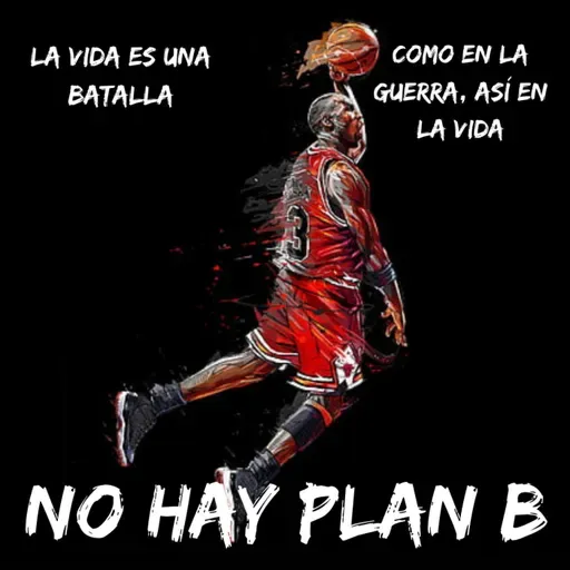 NO HAY PLAN B | Una Mentalidad Puramente Ganadora