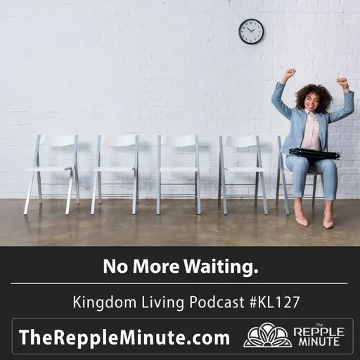 No More Waiting