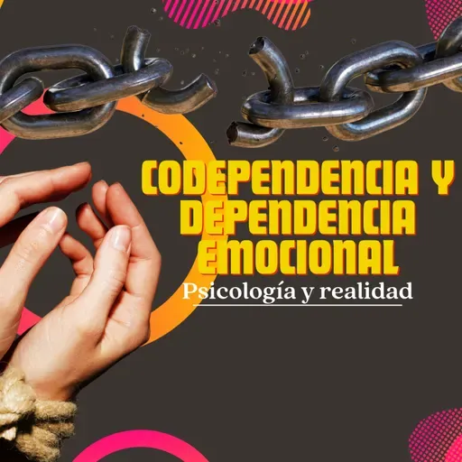 Codependencia y dependencia