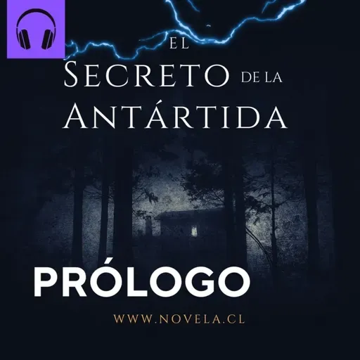 Prólogo de "El Secreto de la Antártida"