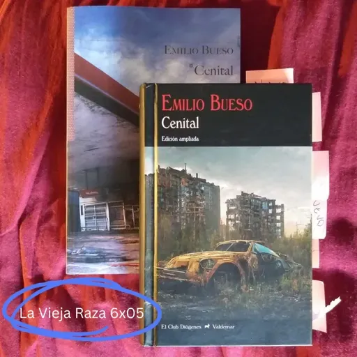 La Vieja Raza 6x05 Cenital de Emilio Bueso