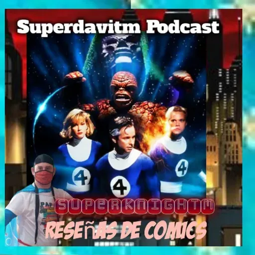 Reseñas de Comics Ep 1 y 2 mix