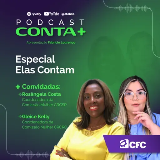 Especial Elas Contam | Episódio #8