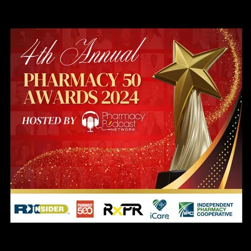 The 50 Most Influential Pharmacists in 2024 | Pharmacy 50 Awards