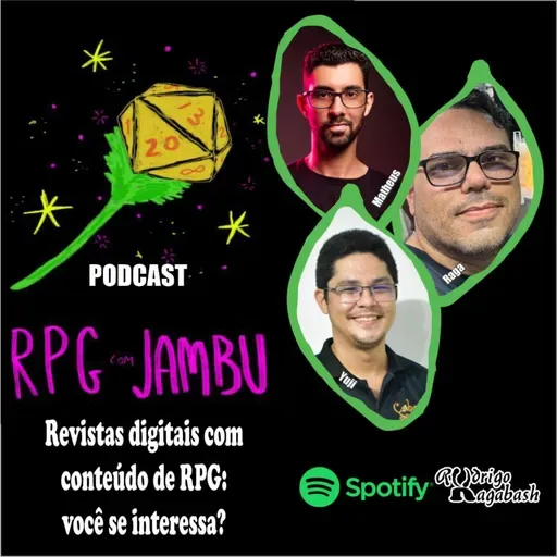 Podcast RPG com Jambu #20 | Revistas digitais com conteúdo de RPG: você se interessa?