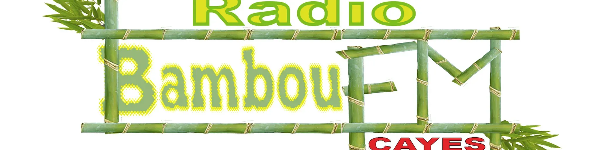 Bambou fm Haiti