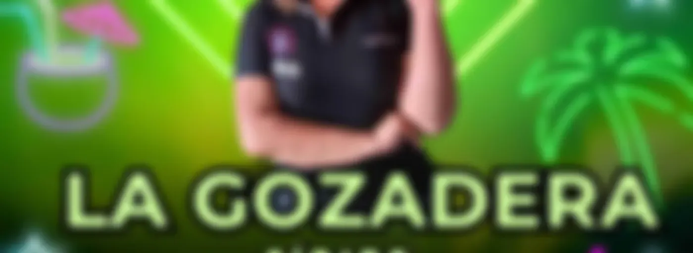 LA GOZADERA